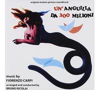 Un Anguilla Da 300 Milioni by Fiorenzo Carpi
