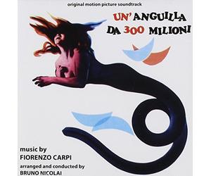 Un Anguilla Da 300 Milioni by Fiorenzo Carpi