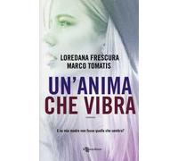 Un' anima che vibra
