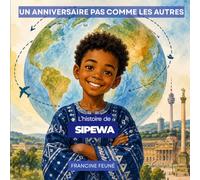 Un anniversaire pas comme les autres: L’histoire de SIPEWA
