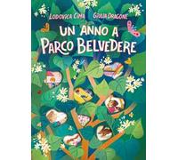 Un anno a parco Belvedere. Stagione dopo stagione