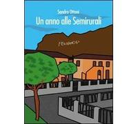 Un anno alle Semirurali