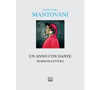 Un anno con Dante. Diario di lettura