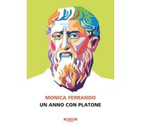 Un anno con Platone - Ferrando Monica