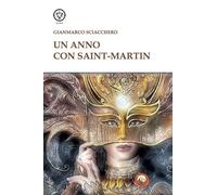 Un anno con Saint-Martin