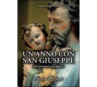 Un anno con san Giuseppe. 365 pensieri e preghiere