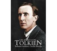 Un anno con Tolkien - Arduini Roberto