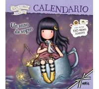 Un anno da sogno. Gorjuss. Calendario. Con Adesivi