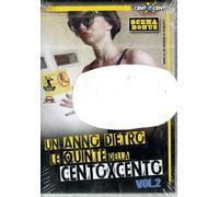 UN ANNO DIETRO LE QUINTE DELLA CENTOXCENTO VOL. 2 CXC094 - CentoXcento