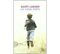 Un anno dopo - [Giulio Einaudi Editore]