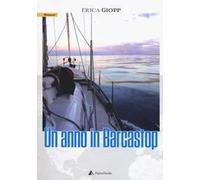 Un anno in barcastop