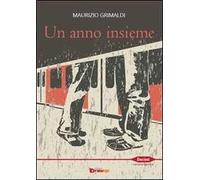 Un anno insieme