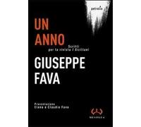 Un anno. Scritti per la rivista «I Siciliani»