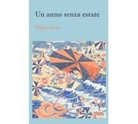 Un anno senza estate