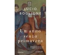 Un anno senza primavera