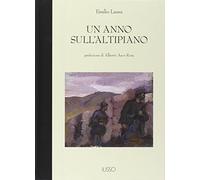 Un anno sull'altipiano