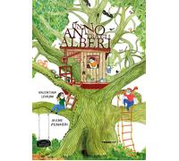 Un anno tra gli alberi. Ediz. a colori - Levrini Valentina