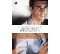 Un anno vissuto pericolosamente Ediz. integrale