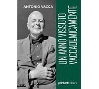 Un anno vissuto Vaccademicamente