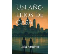 Un año lejos de casa