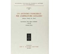 Anonimo Panegirico Per L'Imperatore Giuliano - Anonimo - 1990