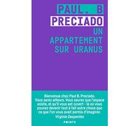 Un appartement sur Uranus: Chroniques de la traversée