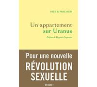 Un appartement sur Uranus: Chroniques de la traversée