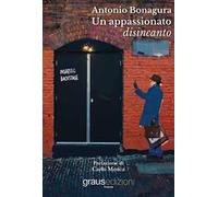 Un appassionato disincanto