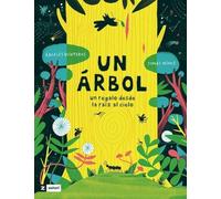 Un árbol: U regalo desde la raíz al cielo