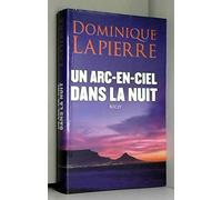 un arc-en-ciel dans la nuit