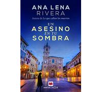 Un asesino en tu sombra/ A Killer in Your Shadow: Vuelve Gracia San Sebastián, la investigadora más original de Asturias