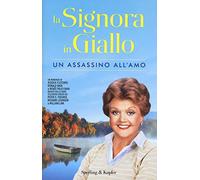 Un assassino all'amo. La signora in giallo