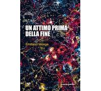 Un attimo prima della fine