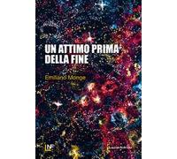 Un attimo prima della fine