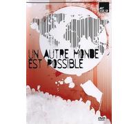 Un autre monde est possible