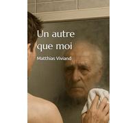 Un autre que moi