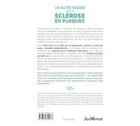 Un autre regard sur la sclérose en plaques: Dans les pas de la Dre. C. Kousmine