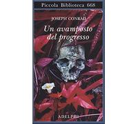 Un avamposto del progresso