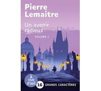 Un avenir radieux: Pack en 2 volumes