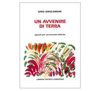 Un avvenire di terra