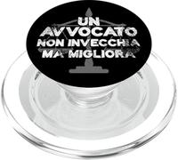 Un' Avvocato Non Invecchia Ma Migliora Giurista Studio Legge PopSockets PopGrip per MagSafe