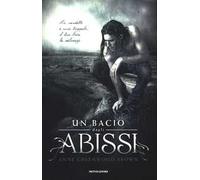 Un bacio dagli abissi