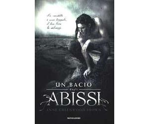 Un bacio dagli abissi