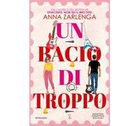 Un bacio di troppo