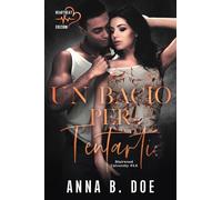 Un bacio per tentarti. Blairwood University (Vol. 5.6)