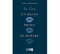 Un bacio prima di morire