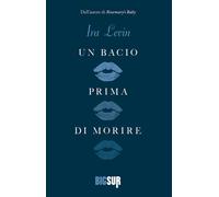 Un bacio prima di morire