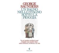 Un bagno nello stagno sotto la pioggia [Paperback] [May 26, 2022] Saunders, Geor