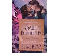 Un baile con el príncipe de los Fae