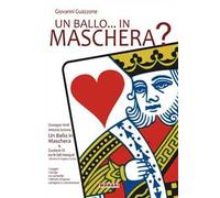 Un ballo... in maschera?
